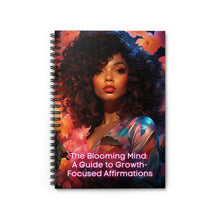 Load image into Gallery viewer, The Blooming Mind Affirmations Notebook/Journal
