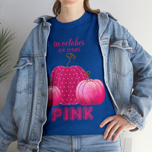 Load image into Gallery viewer, We Wear Pink Unisex Heavy Cotton Tee
