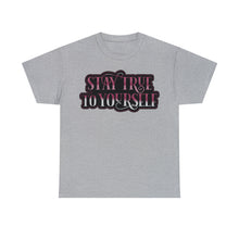 Load image into Gallery viewer, Stay True Unisex Heavy Cotton Tee
