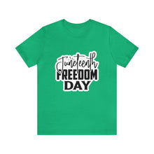 Load image into Gallery viewer, Juneteenth Freedom Day Jersey Short Sleeve Tee
