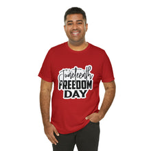 Load image into Gallery viewer, Juneteenth Freedom Day Jersey Short Sleeve Tee
