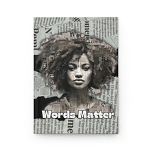 Load image into Gallery viewer, Words Matter Hardcover Journal/Notebook Matte
