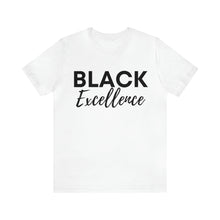 Load image into Gallery viewer, Black Excellence Unisex Jersey Short Sleeve Tee
