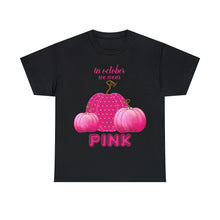 Load image into Gallery viewer, We Wear Pink Unisex Heavy Cotton Tee
