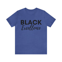 Load image into Gallery viewer, Black Excellence Unisex Jersey Short Sleeve Tee
