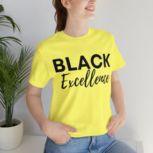 Load image into Gallery viewer, Black Excellence Unisex Jersey Short Sleeve Tee
