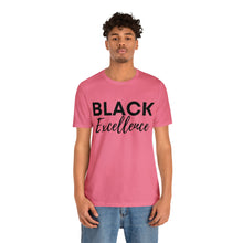 Load image into Gallery viewer, Black Excellence Unisex Jersey Short Sleeve Tee
