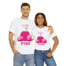 Load image into Gallery viewer, We Wear Pink Unisex Heavy Cotton Tee
