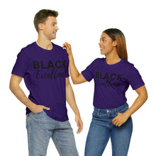 Load image into Gallery viewer, Black Excellence Unisex Jersey Short Sleeve Tee
