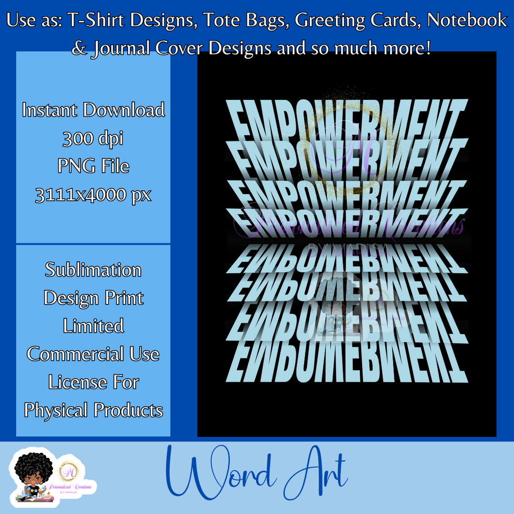 Empowerment- Mirrored Text Word Art
