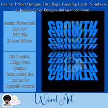 Load image into Gallery viewer, Growth- Mirrored Text Word Art
