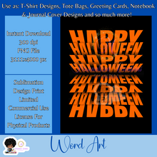 Load image into Gallery viewer, Happy Halloween- Mirrored Text Word Art
