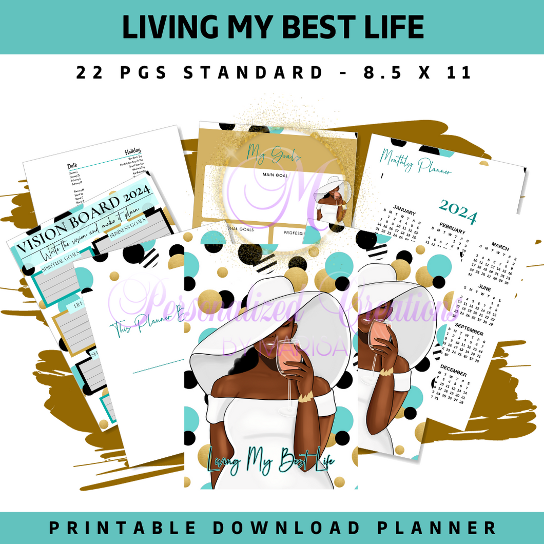 Living My Best Life- 2024 Undated Printable Planner