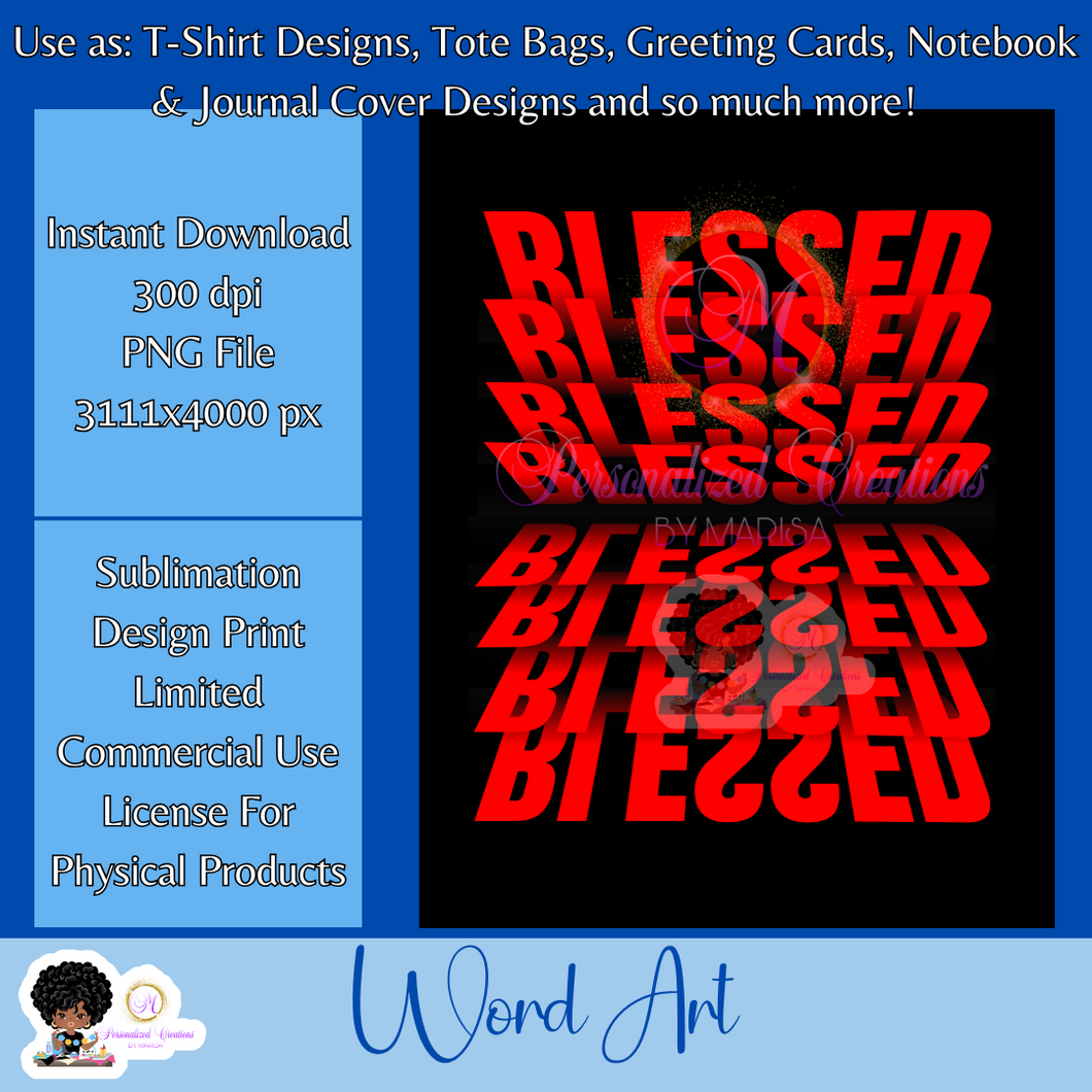 Blessed- Mirrored Text Word Art