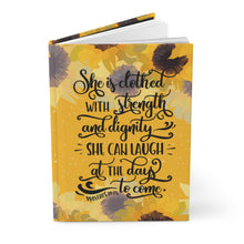 Load image into Gallery viewer, She Is Clothed Sunflowers Hardcover Journal Matte
