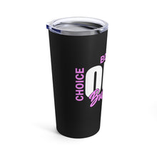 Load image into Gallery viewer, Our Business Tumbler 20oz
