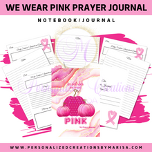 Load image into Gallery viewer, OCT We Wear Pink Prayer Journal
