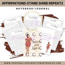 Load image into Gallery viewer, Stand Up Shine Repeat2 Affirmation Notebook/Journal
