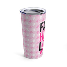 Load image into Gallery viewer, Faith Hope Love Tumbler 20oz
