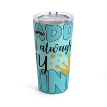 Load image into Gallery viewer, My King Tumbler 20oz

