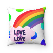 Load image into Gallery viewer, Love Is Love Spun Polyester Square Pillow
