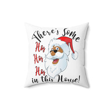 Load image into Gallery viewer, Ho Ho Ho&#39;s Square Pillow
