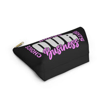 Load image into Gallery viewer, Our Business Accessory Pouch w T-bottom
