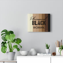 Load image into Gallery viewer, Phenomenal Black Woman Canvas Gallery Wraps

