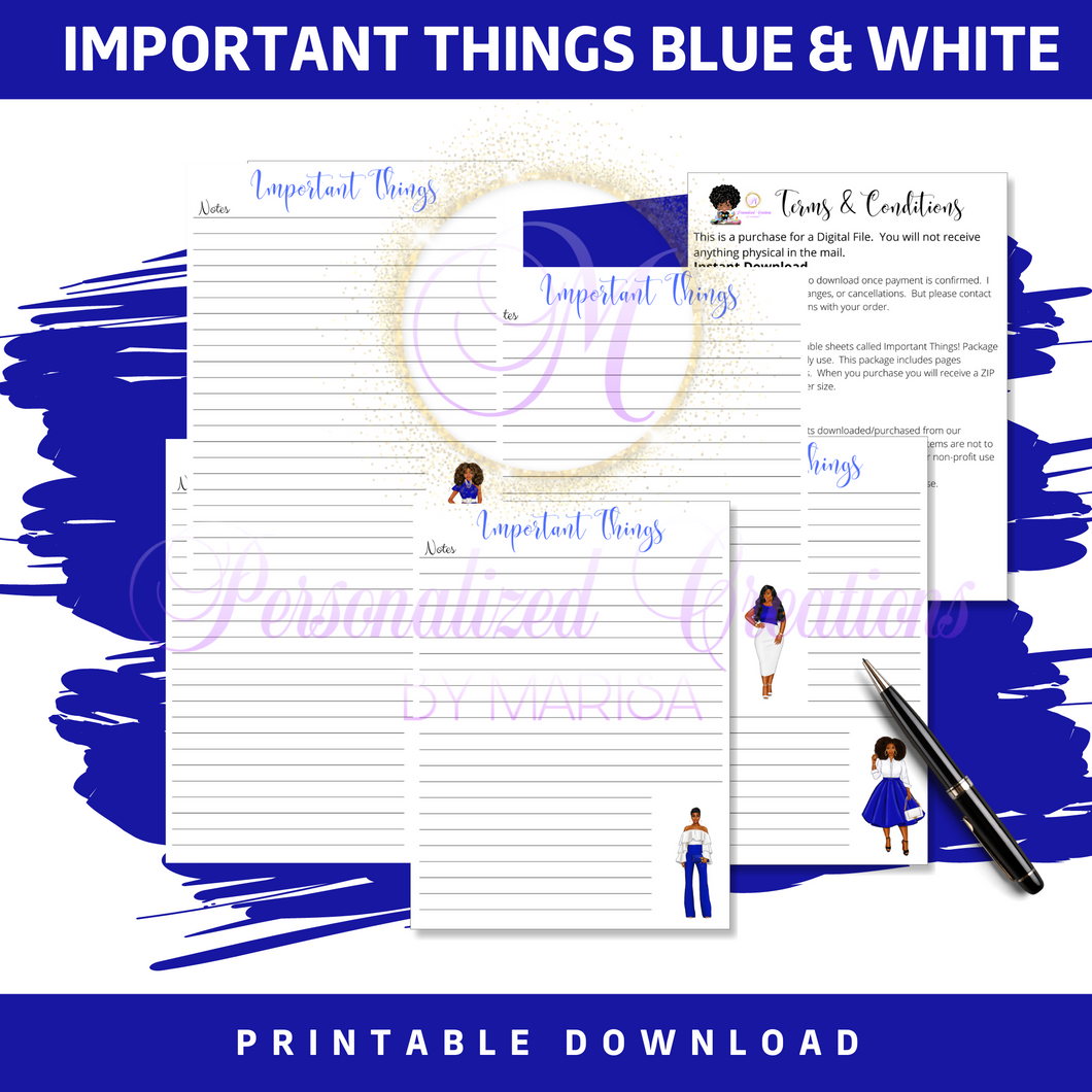 Important Things Blue & White- Printable Download