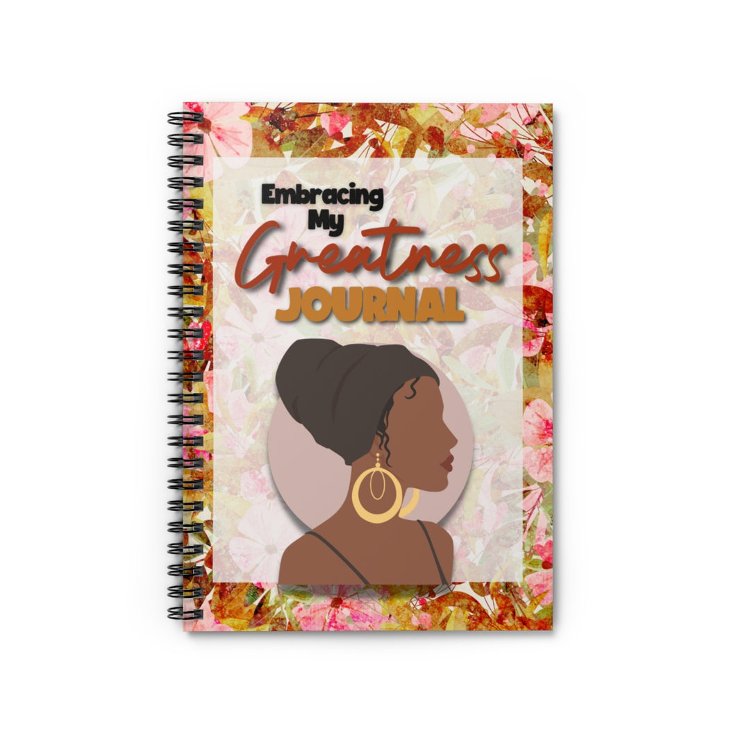 Embracing My Greatness Notebook/Journal