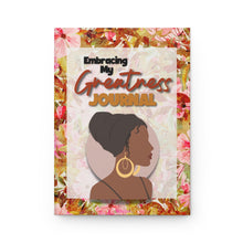 Load image into Gallery viewer, Embracing My Greatness Notebook/Journal
