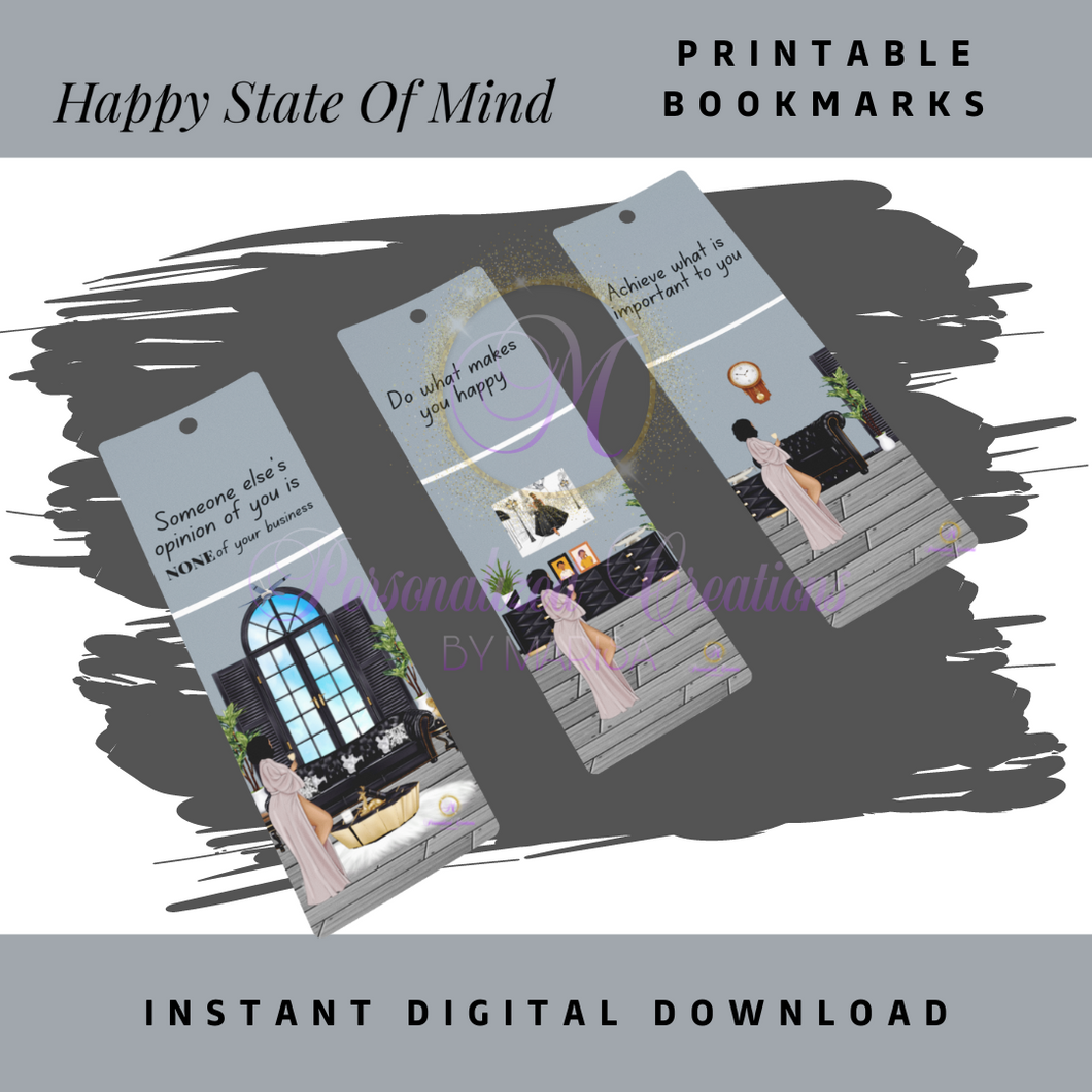 Happy State Of Mind- Printable Bookmarks