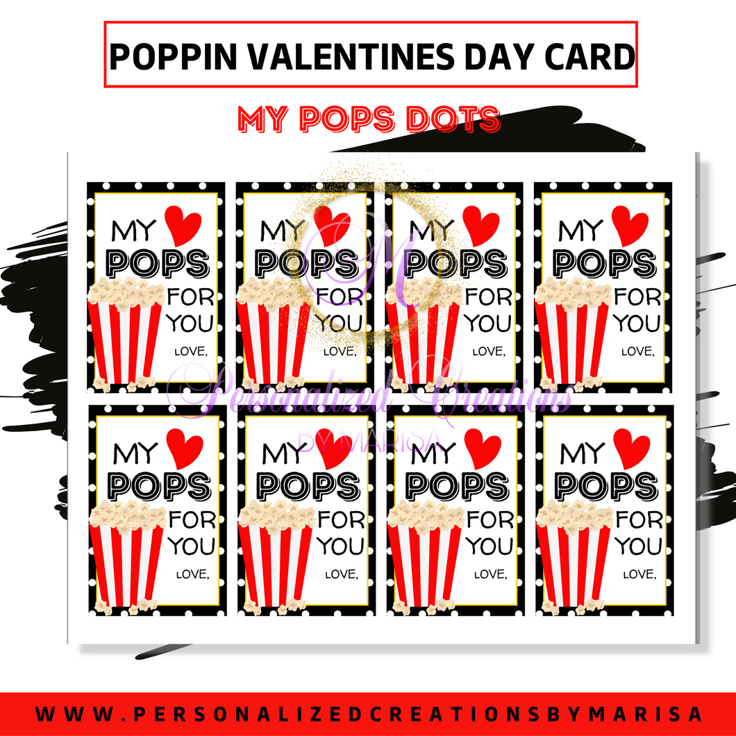 My Pops Dots- Printable Valentines Day Card