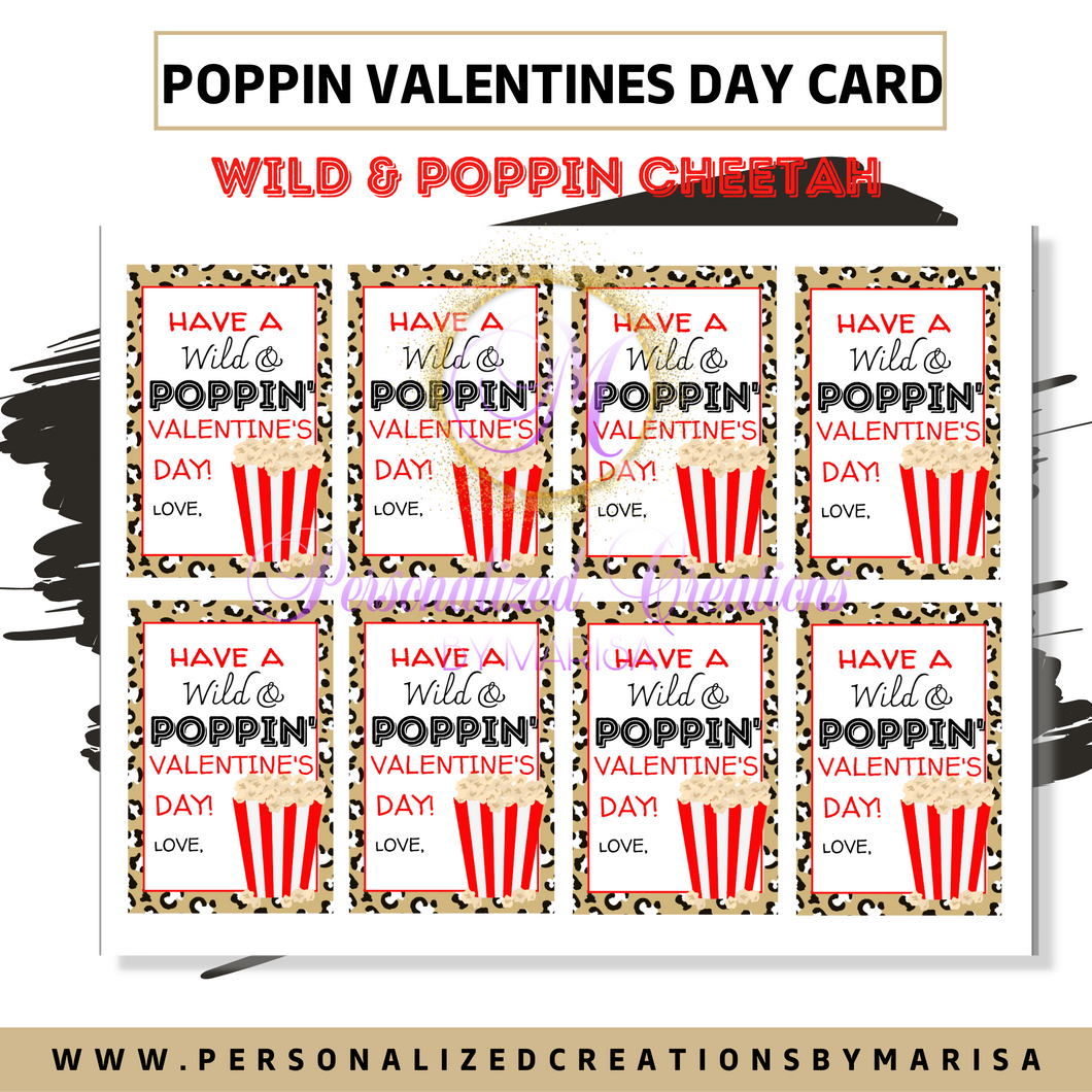 Wild & Poppin Cheetah- Printable Valentines Day Card