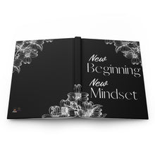 Load image into Gallery viewer, New Beginning New Mindset Black Hardcover Journal Matte
