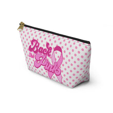 Load image into Gallery viewer, Back The Pink Accessory Pouch w T-bottom
