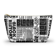 Load image into Gallery viewer, Culture Accessory Pouch w T-bottom
