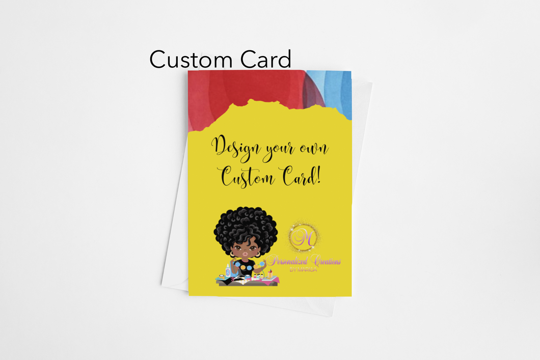 Custom Designed Folded Greeting Card